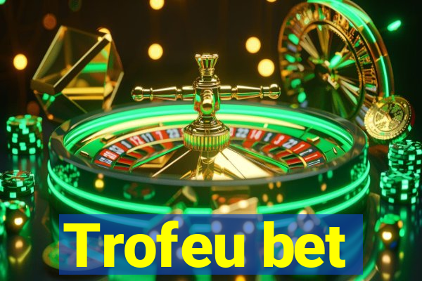 Trofeu bet